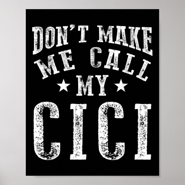 Poster Don't Make Me Call My Cici Grandma Fun Granhild Qu (Frente)