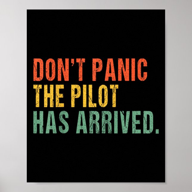Poster Don't Panic, The Lot Has Arrived - Funny Lot Quote (Frente)