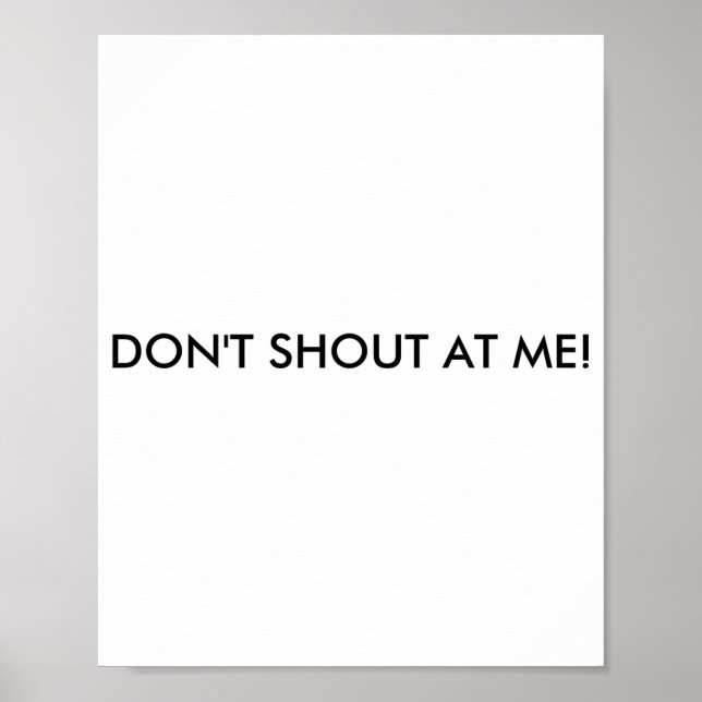 Poster Dont Shout At Me Womens Warning  (Frente)