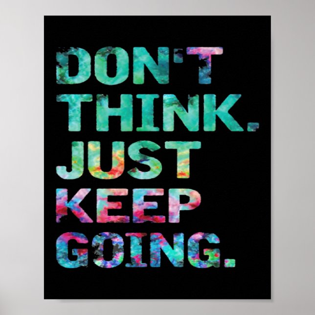 Poster Don't Think Just Keep Going Workout Motivational  (Frente)