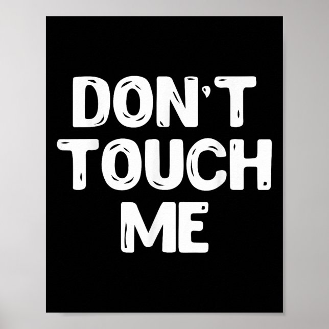 Poster Don't Touch Me Shirt Introvert Gifs  (Frente)