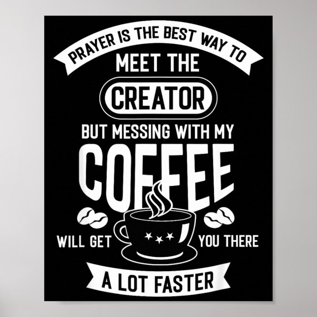 Poster Don't Touch My Morning Coffee Funny Caffeine Quote (Frente)