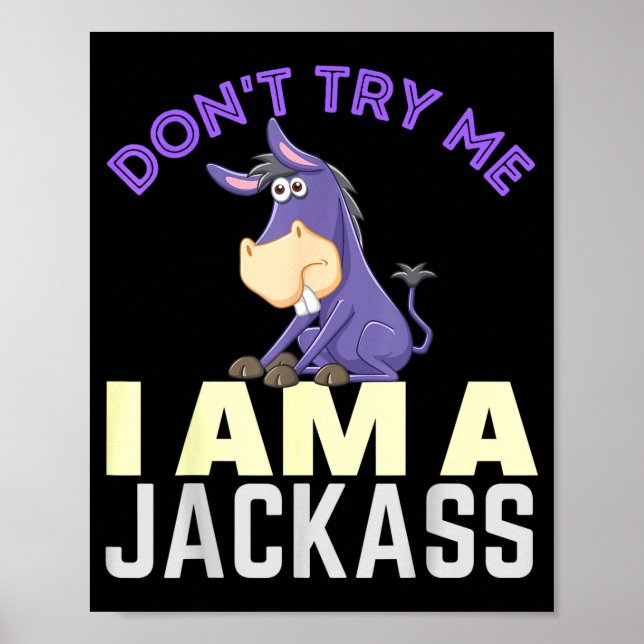 Poster Don't Try Me I Am A Jack Funny Halloween Costume  (Frente)