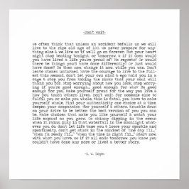 Poster Don't Wait Live Now Quote by A. W. Doys