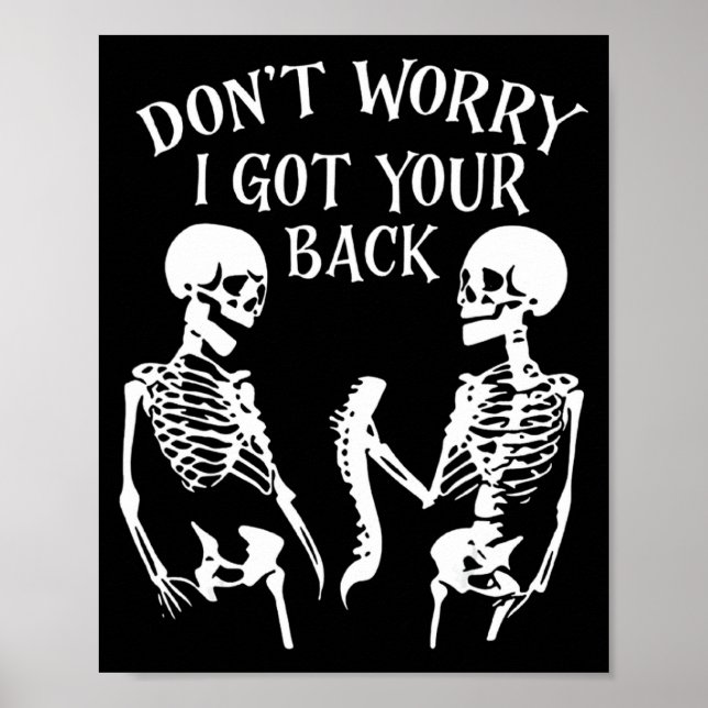 Poster Dont Worry I Got Your Back _2  (Frente)