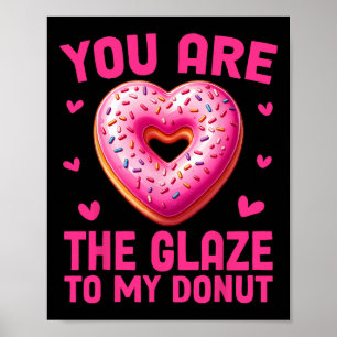 Poster Donut do Dia dos Namorados Você É O Glacê Para o M