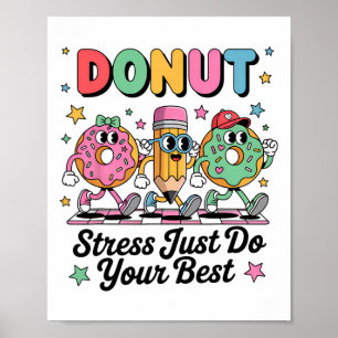 Poster Donut Groovy Estresse Apenas Faça o Seu Melhor Dia