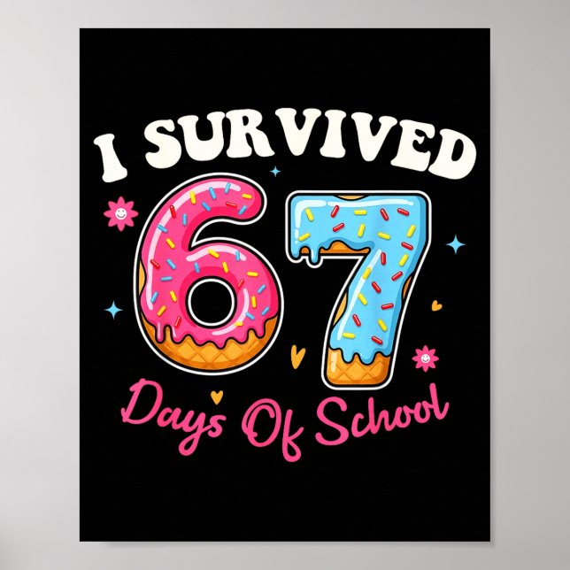 Poster Donuts 67th Day Of School Funny 67 Days Of School  (Frente)