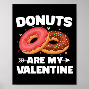 Poster Donuts São Meu Namorado Fofa Amantes de Donut Anti