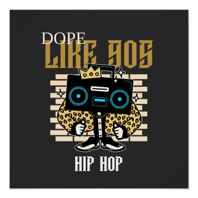 Pôster Dope Like 90s Hip-Hop Boombox Streetwear (Frente)