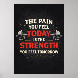 Poster Dor Hoje Força Amanhã, Motivação Academia
