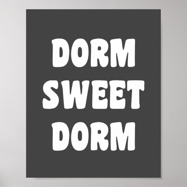 Poster Dorm Sweet Dorm Retro Black and White Lettering (Frente)