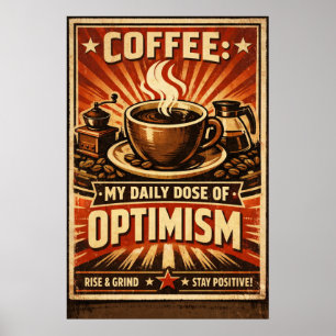 Poster Dose Diária de Otimismo Tipografia de Café Vintage