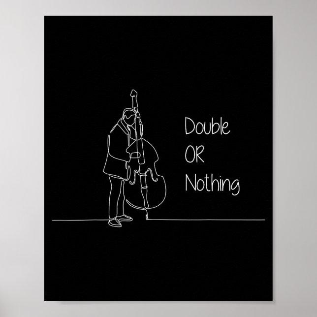 Poster Double Or Nothing Funny Double B Pun Standup Bist  (Frente)