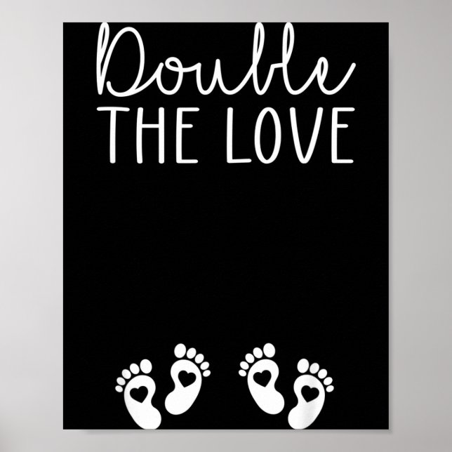 Poster Double The Love Valentines Day Twin Pregnancy Anno (Frente)