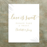 Poster Dourado Signature Script Love Is Sweet Sign<br><div class="desc">Este elegante guião dourado,  amor minimalista é um sinal doce é perfeito para todas as celebrações. Projetado por Thisnotme©</div>