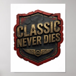 Poster Dourado Vibrante CLÁSSICO NUNCA MORRE
