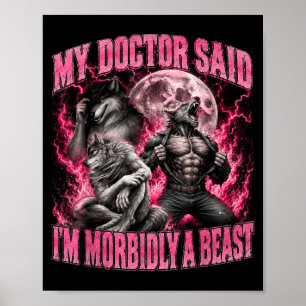 Poster Doutor Disse Mórbido Uma Fera Piada de Lobisomem M