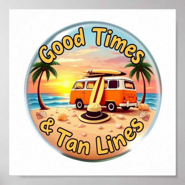 Poster Download digital do Good Times and Tan Lines - Per (Frente)