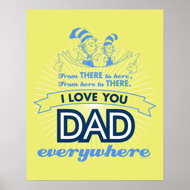 Poster Dr. Seuss | Eu Amo Você Papai Em Todo Lugar (Frente)
