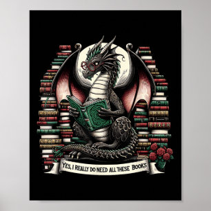 Poster Dragão dos Livros Sim Eu Realmente Preciso de Todo