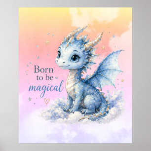 Poster Dragão Fantasia Fofo Nascido para Ser Mágico