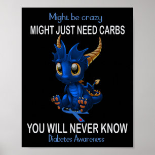 Poster Dragão pode ser louco só precisa de carboidratos D