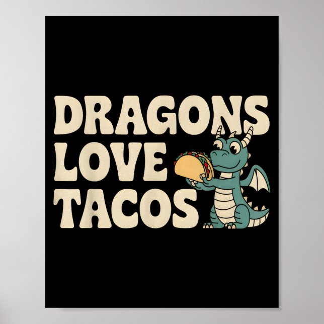 Poster Dragões Amam Tacos Fofo Cinco De Maio Comida Mexic (Frente)