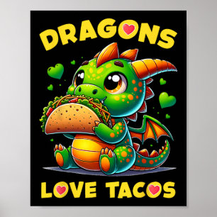Poster Dragon Love Tacos Cute Cinco De Mayo Comida mexica