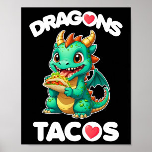 Poster Dragon Love Tacos Cute Cinco De Mayo Comida mexica