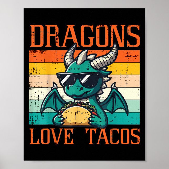 Poster Dragon Love Tacos Engraçado Comida mexicana Fiesta (Frente)
