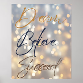 Poster Dream acredita em luzes brilhantes motivacionais b