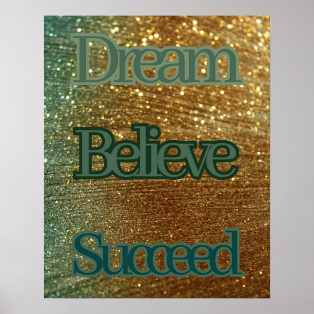 Poster Dream acredita em tipografia motivacional bem-suce (Frente)