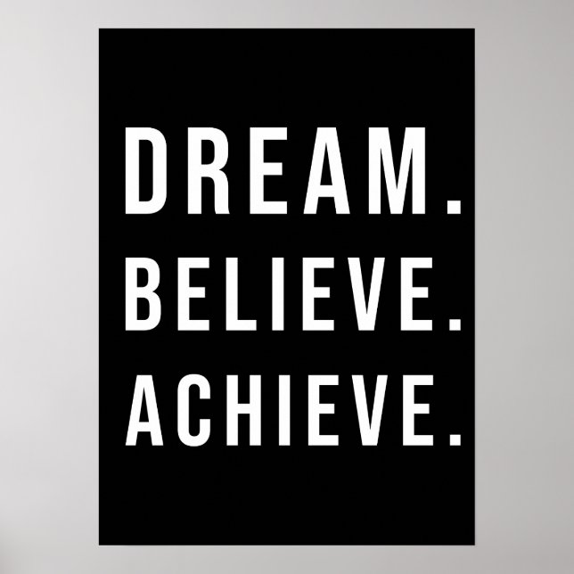 Poster Dream Acredite em Achieve - Gym, Hustle, Sucesso (Frente)
