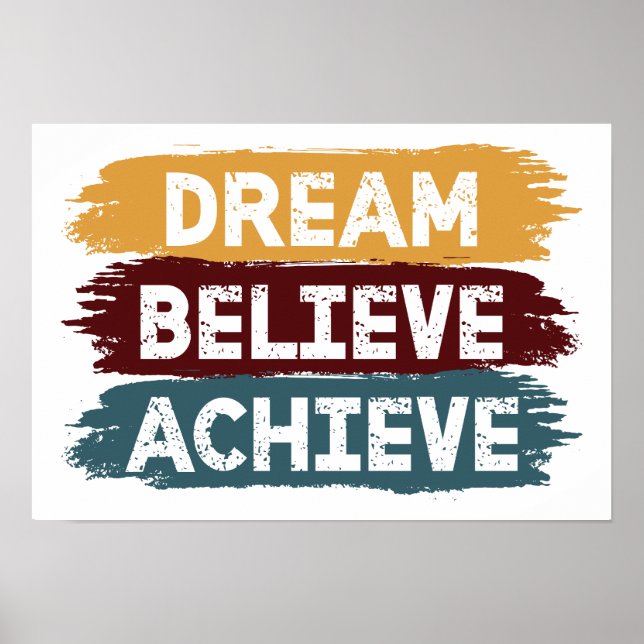 Poster Dream Acredite no Achieve (Frente)