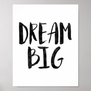 Poster Dream Big