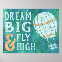 Dream Big Fly High Hot Air Balloon Blue Green