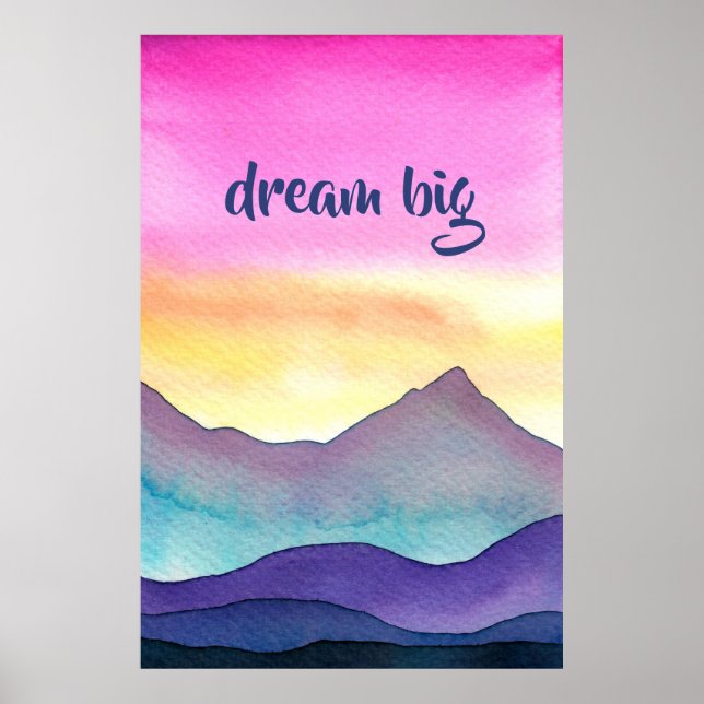 Poster "Dream Big" Layered Watercolor Mountains (Frente)