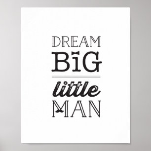 Pôster Dream Big Little Boy Classic Nursery Art