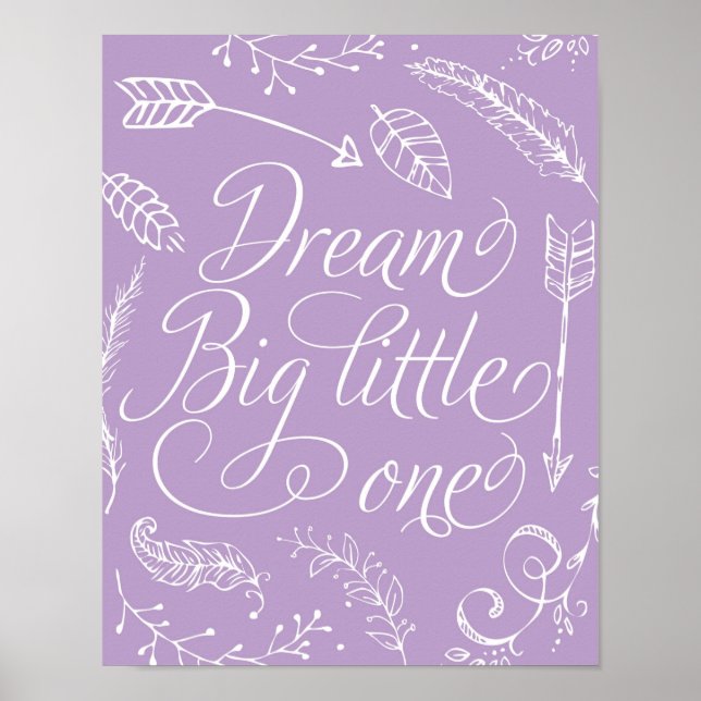 Pôster Dream Big Little One em Roxo (Frente)