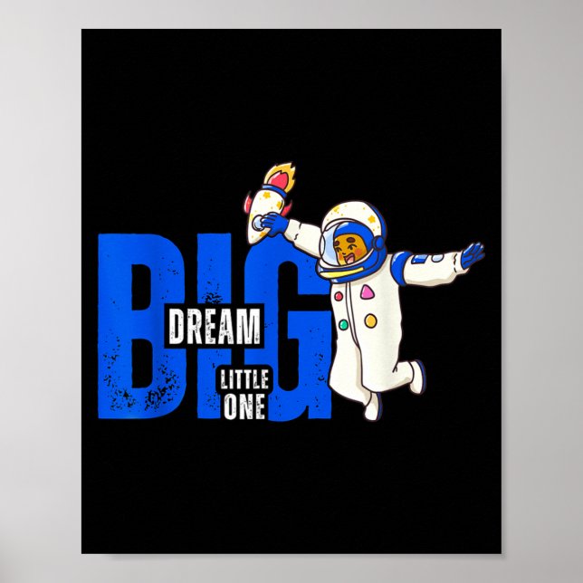 Poster Dream Big, Little One - Insrational Quote Gift For (Frente)