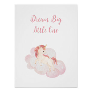 Pôster "Dream Big Little One" Unicórnio