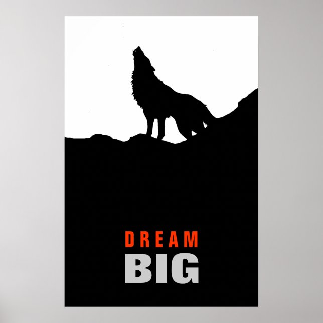 Poster Dream Big Motivational Wolf on Hill Black White (Frente)