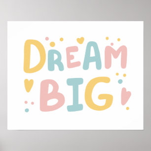 Poster Dream Big Pastel Hearts
