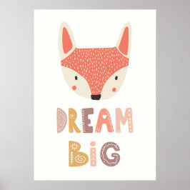 Poster Dream Big | raposa