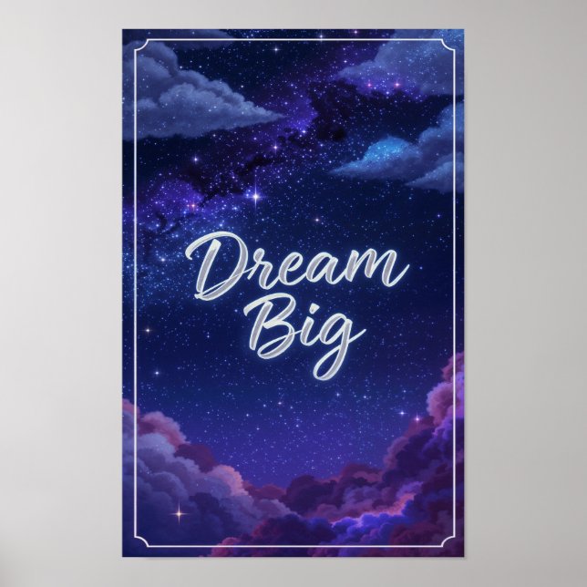 Poster Dream Big Starry Night Quote (Frente)