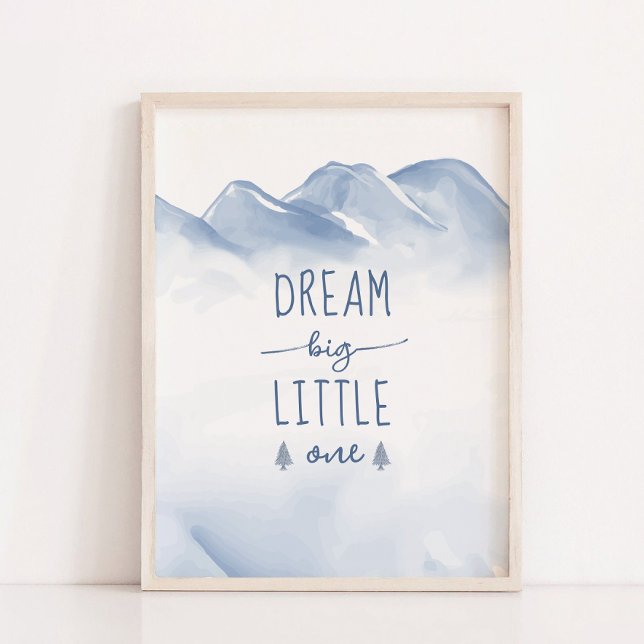 Poster Dream Big Winter Mountain Nursery Decor (Dream Big Winter Mountain Nursery Wall Decor)