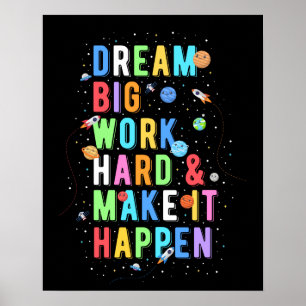 Poster Dream Big Work Hard & Make It Happen