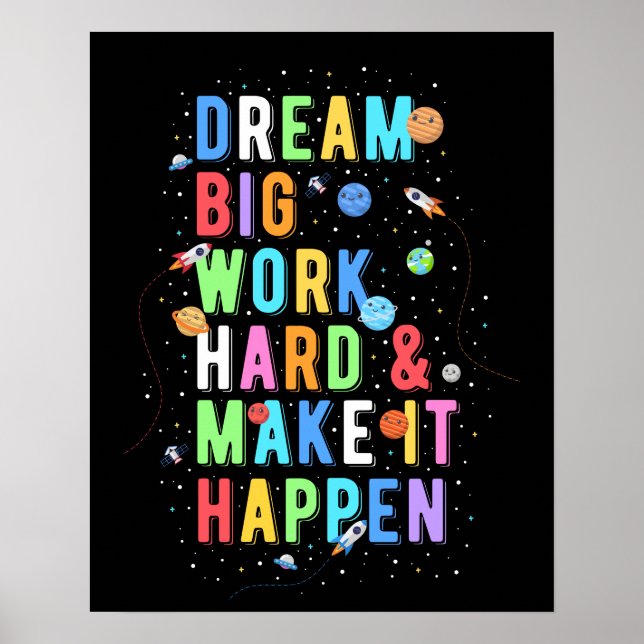 Poster Dream Big Work Hard & Make It Happen (Frente)