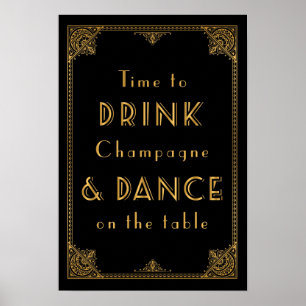 Poster DRINK e DANCE Gatsby inspiraram placa de casamento